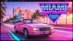 Miami Synthwave 1989 – Final Neon Nights