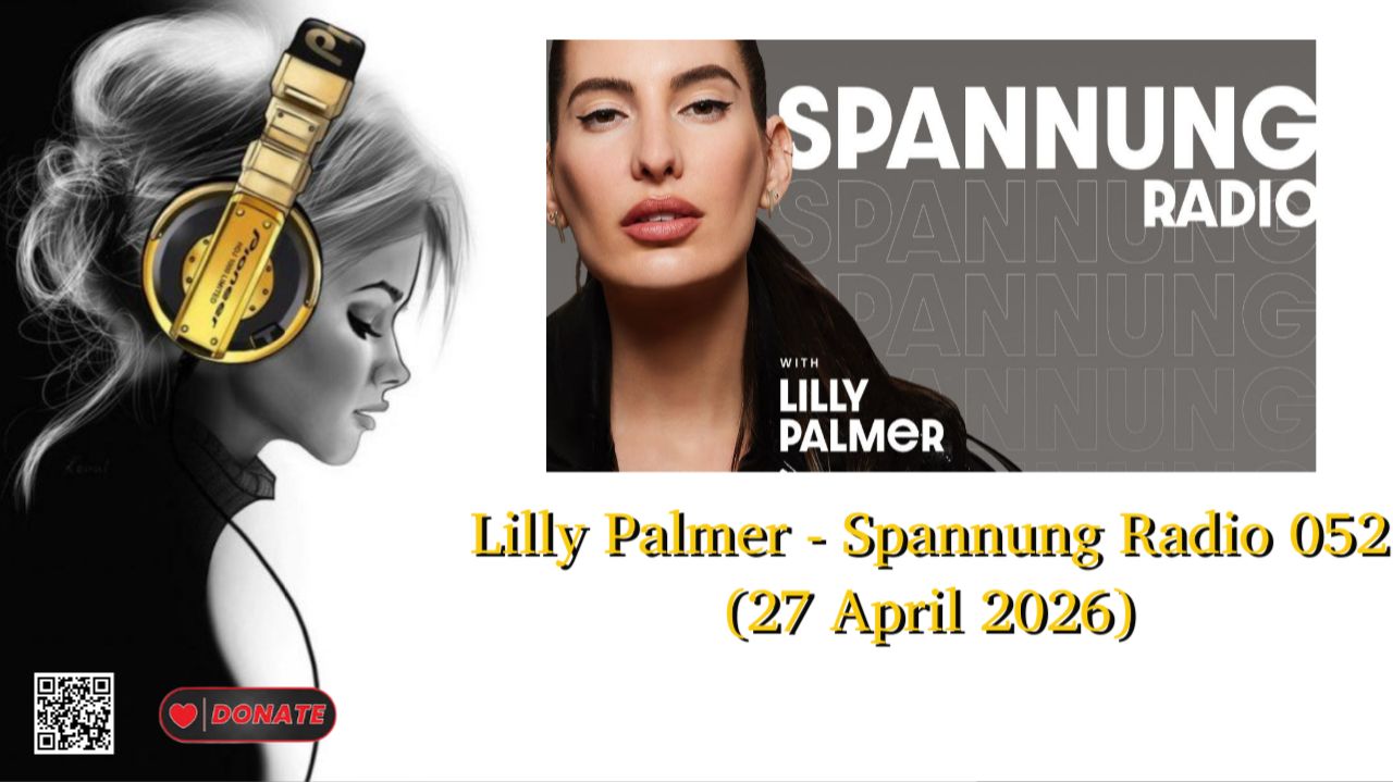 Lilly Palmer - Spannung Radio 052 (27 April 2026)