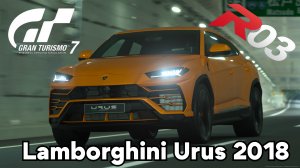 «Gran Turismo 7 — Итальянская мощь в мире внедорожников: Lamborghini Urus 2018!»