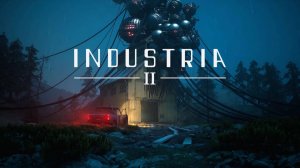 INDUSTRIA 2. Глава 1.