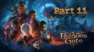Baldur's Gate 3 | Part 11