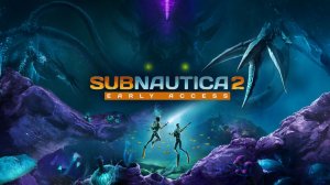 Subnautica 2 Early Access Cinematic Trailer