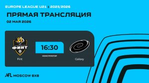 AFL26. Europe League U21. Day 2. Fint - Galaxy