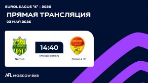 AFL26. Euroleague «E». Day 3. Nantes - Orleans FC