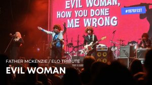Father McKenzie — Evil Woman (ELO) | LIVE на #1976fest 🛸