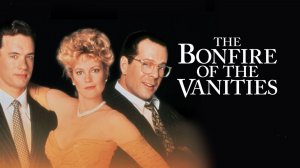 Саундтрек к фильму «Костер тщеславий» (The Bonfire of the Vanities) (1990)