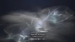 JuNera Vision — Never Known (Official Music Video)