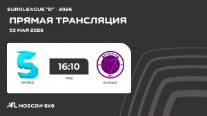 AFL26. Euroleague «D». Day 3. SHRKS - Armavir