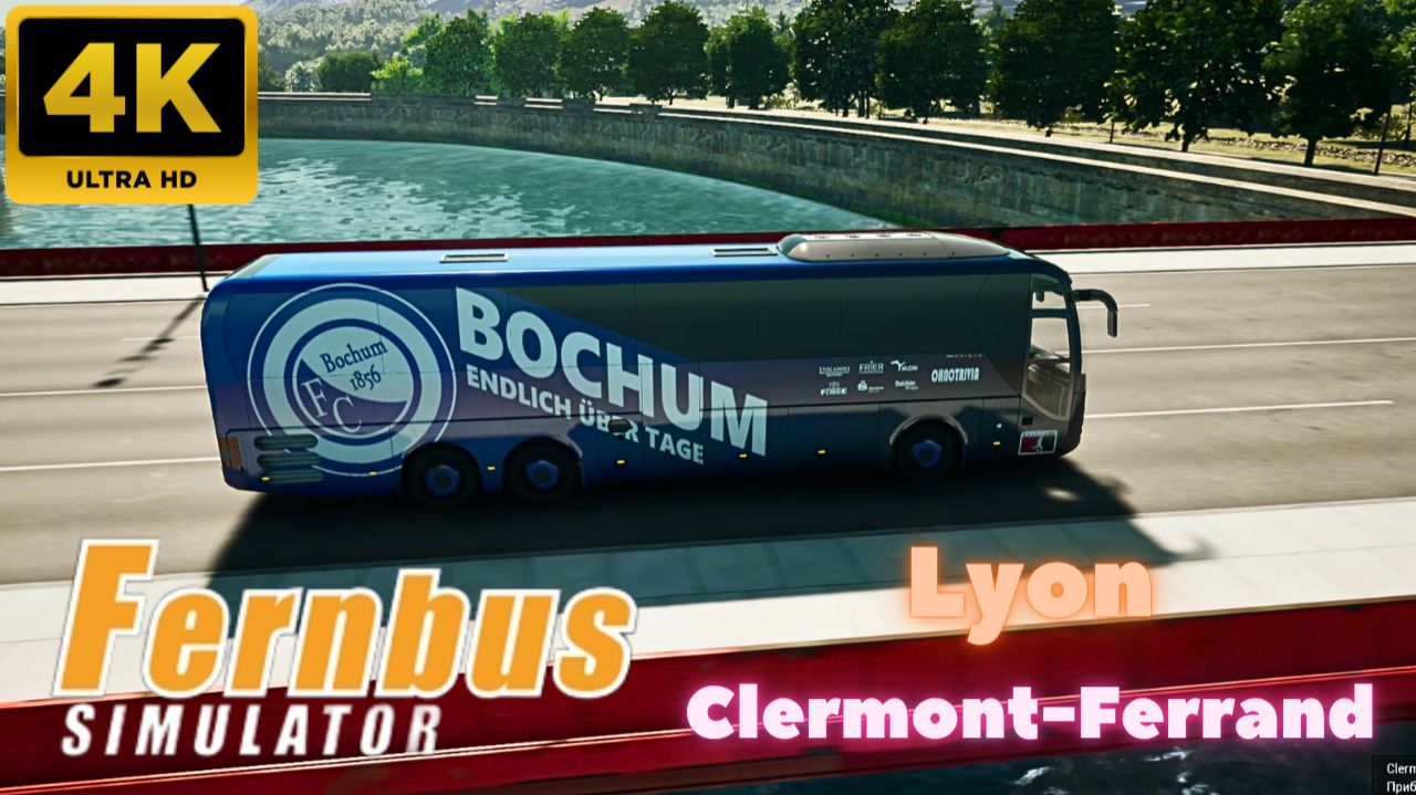 Fernbus Simulator: Lyon to Clermont-Ferrand. (4K)