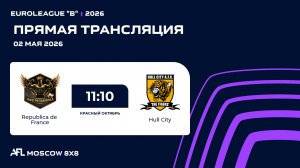 AFL26. Euroleague «B». Day 3. Republica de France - Hull City