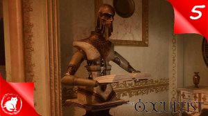 The Occultist - [#5] - Особняк