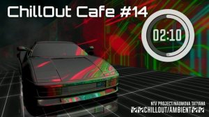 ChillOut Cafe #14