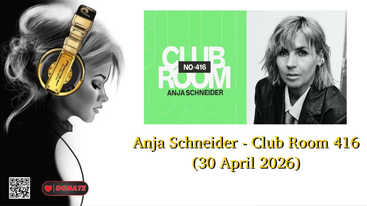 Anja Schneider - Club Room 416 (30 April 2026)