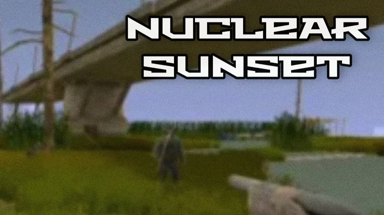 Мм, какой интересный финал..  #3  || Nuclear Sunset / Ядерный рассвет ||