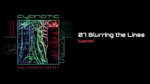 Blurring the Lines [Cyanotic]