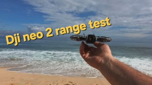 Dji neo2 - range test / на дальность с телефоном