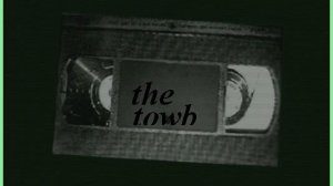 video_2_the_town