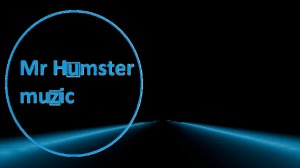 Mr Humster muzic / among the houses