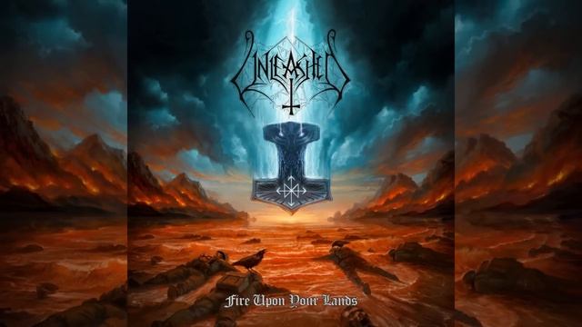 UNLEASHED - "Fire Upon Your Lands" (Full Album) 2025