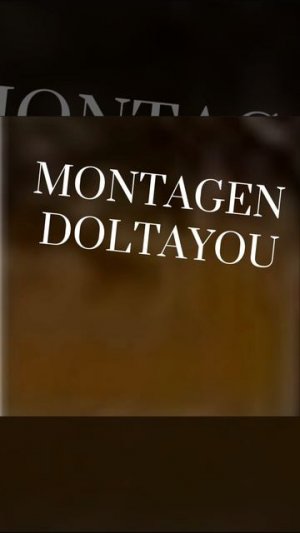 Montagen Doltayou (Slowed)