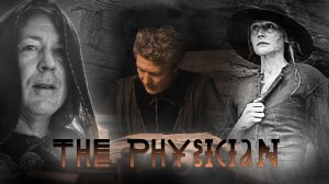 The Physician | Patricia Clarkson & Aidan Gillen