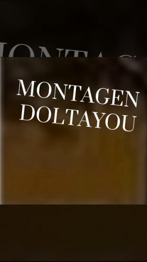 Montagen Doltayou