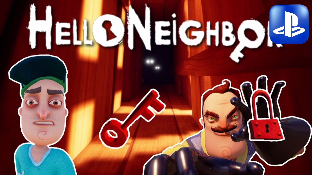 Hello Neighbor- Прохождение #6