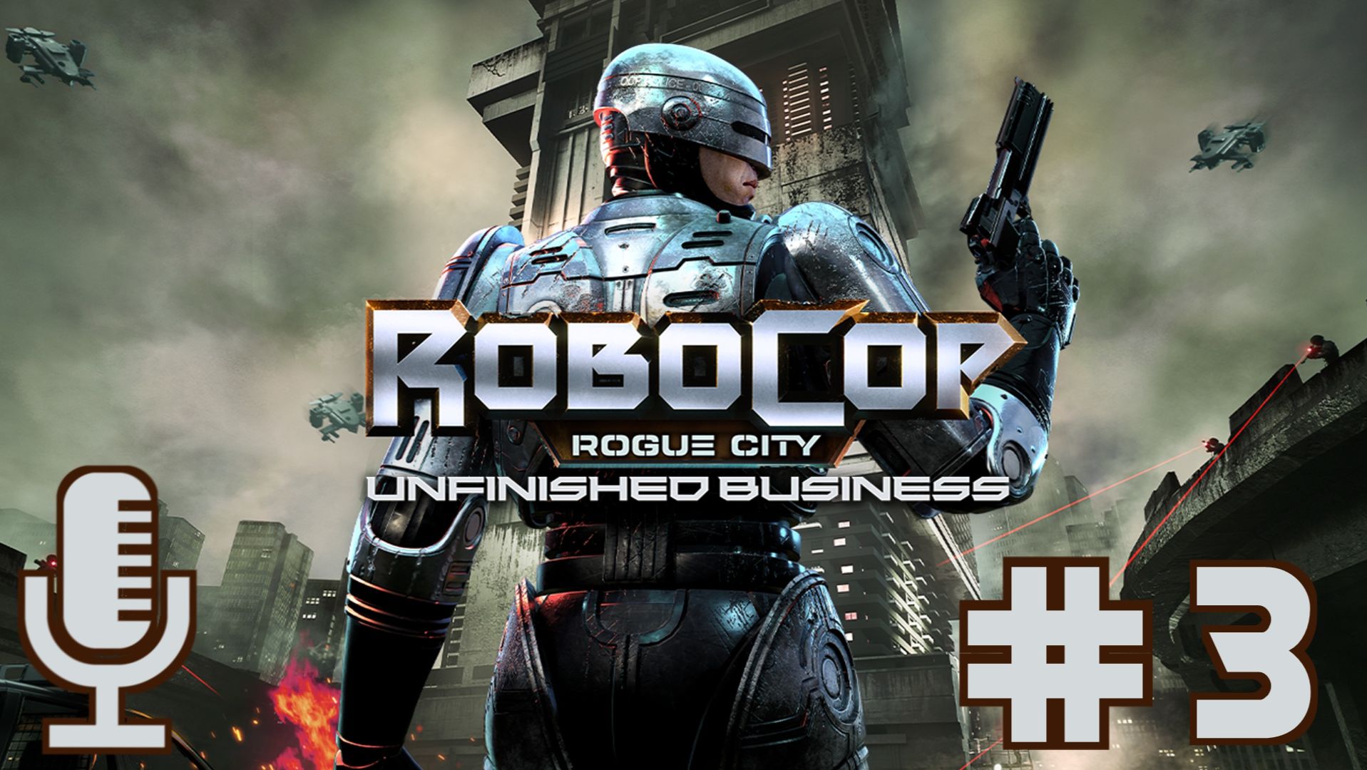 RoboCop: Rogue City - Unfinished Business▶Прохождение #3