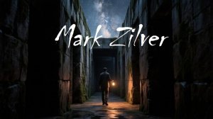 Марк Зильвер - Где мы. Mark Zilver.
