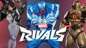 Marvel Rivals - Часть 7