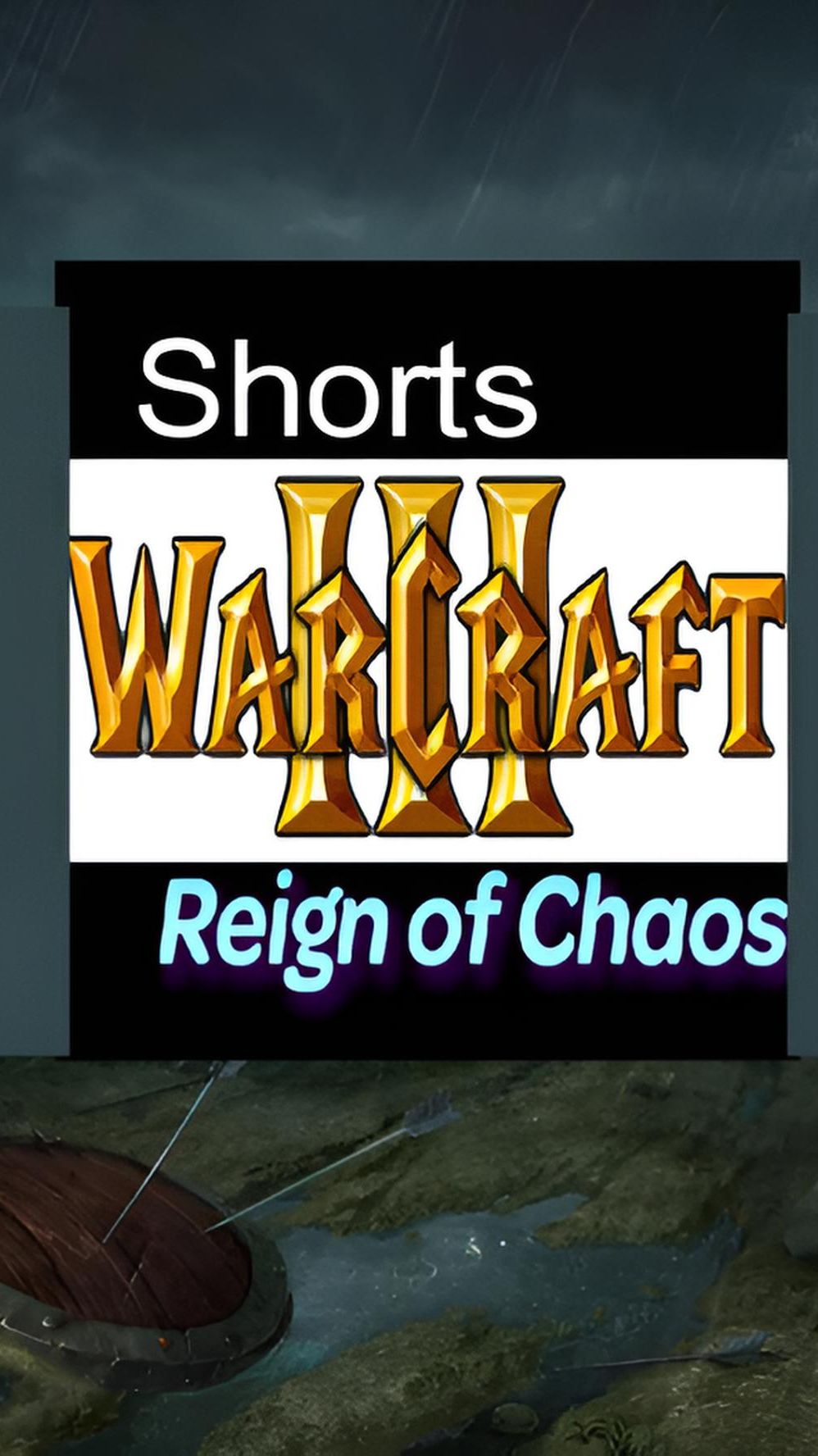 Warcraft 3 Reign of Chaos / #Shorts