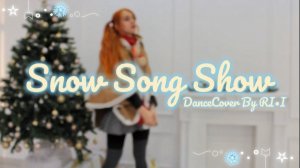 Snow Song Show - Hatsune Miku_ Cover by RI-I