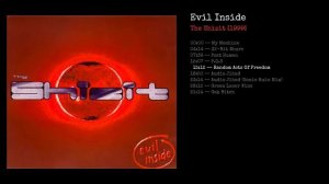 Evil Inside (1999) — Full Album | The Shizit