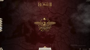 Total War: Rome II. Римляне. Империя. Новые войска. Идем на Восток. #12