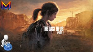 The Last of Us Part I