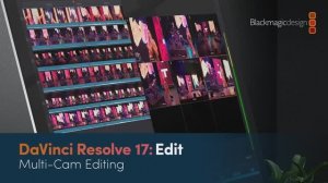 03 DaVinci Resolve Многокамерное редактирование
