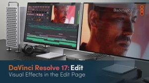 04 DaVinci Resolve Визуальные эффекты на странице редактирования
