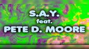 Ai Cover S.A.Y. feat. Pete D. Moore (club version) 2026