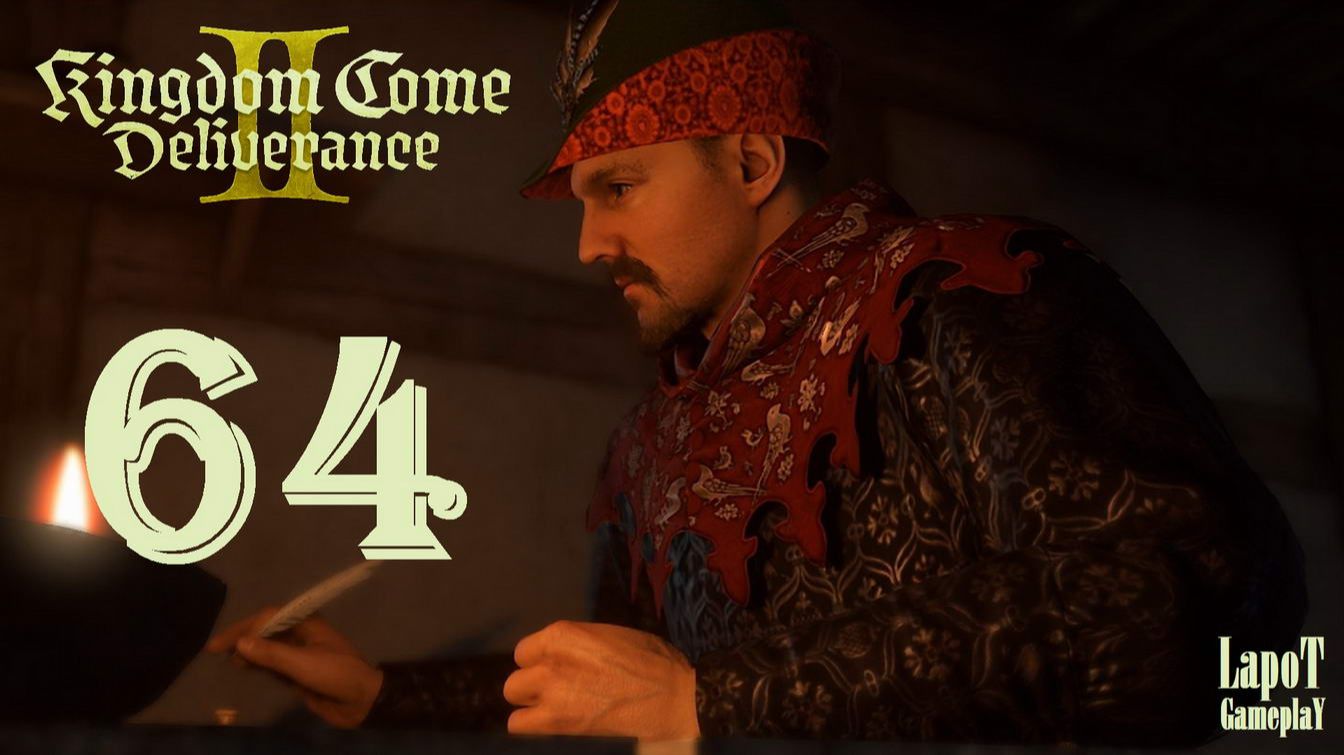 Прохождение Kingdom Come Deliverance II. Часть 64