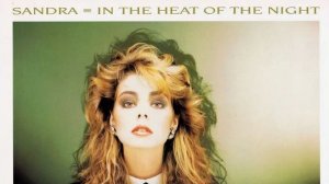 Sandra - in the heat of the night
