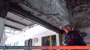 LẮP ĐẶT CAMERA - LẮP ĐẶT CAMERA NHÀ XƯỞNG - LẮP ĐẶT CAMERA GIA ĐÌNH- LẮP CAMERA HẢI PHÒNG.