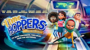 Патруль времени мультфильм - Time Hoppers: The Silk Road - Трейлер мультфильма