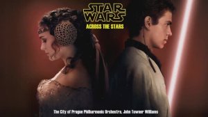 STAR WARS: The City of Prague Philharmonic Orchestra, John Towner Williams - Across The Stars