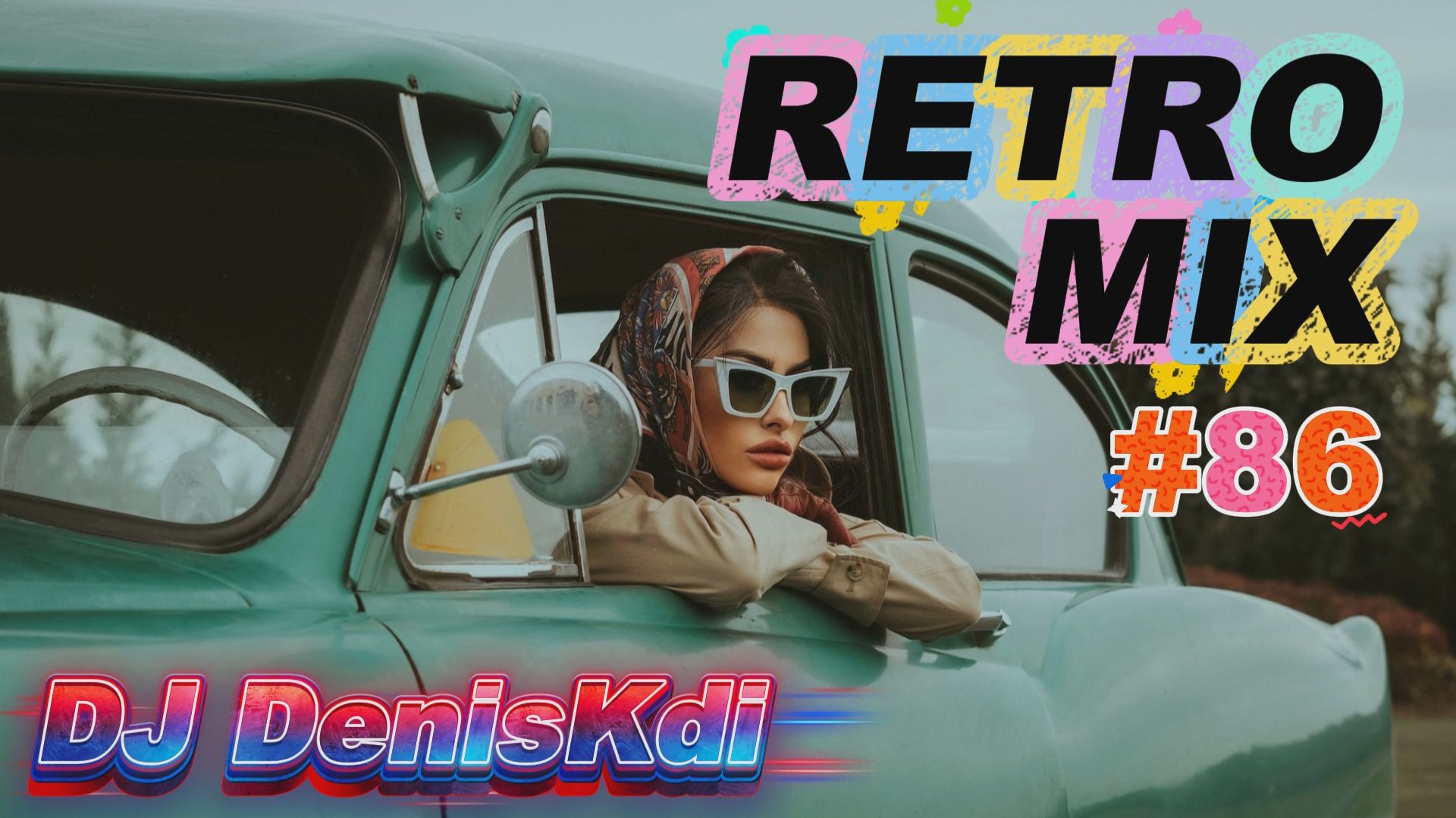 DJ DenisKdi - Retro Mix #86