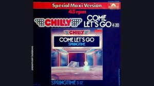 Chilly - Come Let`s Go, 1980 Come Let`s Go (papamoski balakovo)