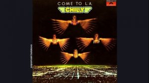 Chilly - Layla, 1979 Come To L. A. (papamoski balakovo)