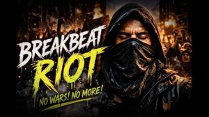BREAKBEAT RIOT ✊ NO WARS! NO MORE! (90s Prodigy Style Mix)