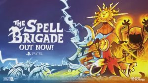 The Spell Brigade — трейлер к запуску игр для PS5