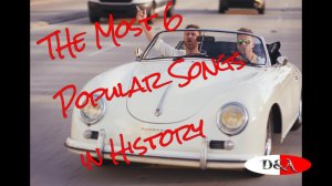 The 6 MosT pOpuLaR sOngS iN hiStoRy _ video MiX