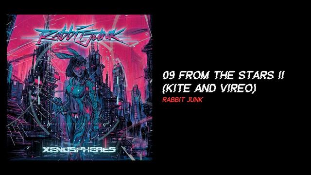 From the Stars II (Kite and Vireo) [Rabbit Junk]